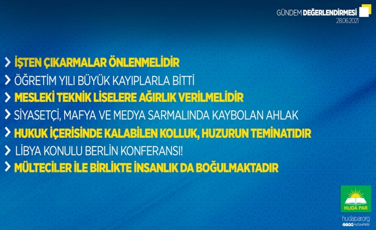HÜDA PAR'dan haftalık gündem değerlendirmesi