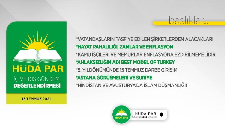 HÜDA PAR'dan haftalık gündem değerlendirmesi