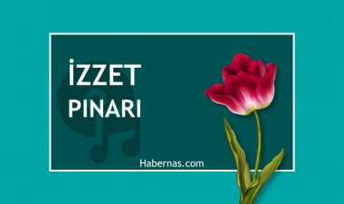 İZZET PINARI (Güncellendi)