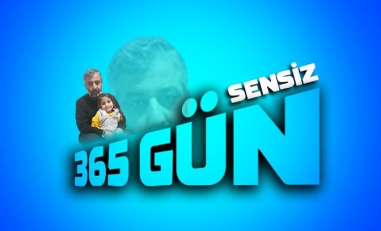 Sensiz 365 gün, abem!