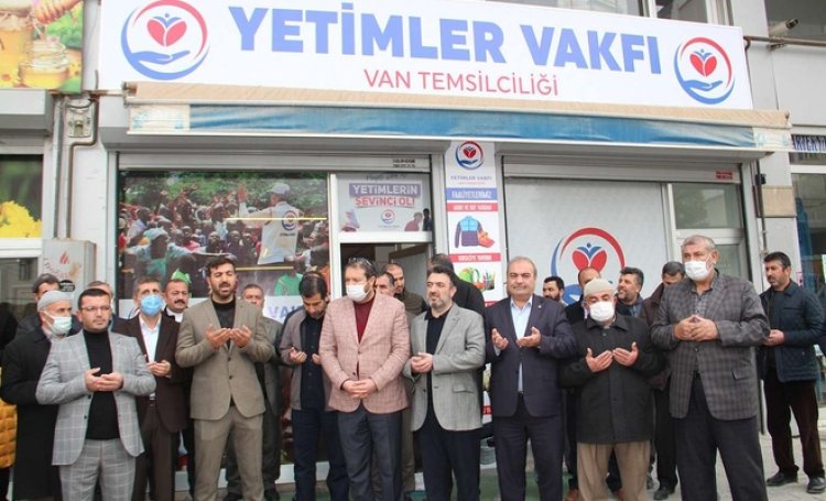 Yetimler Vakfı Van Temsilciliği dualarla açıldı