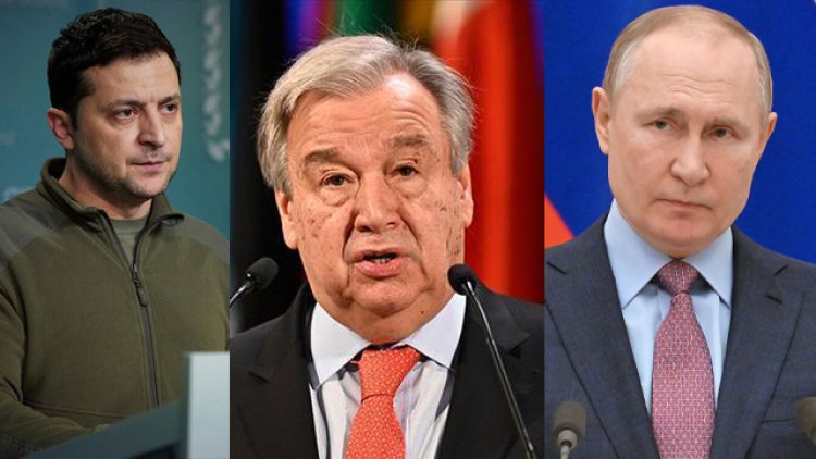 BM Genel Sekreteri Guterres, Putin ve Zelenskiy ile görüşecek