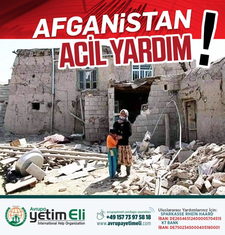 Yardım kuruluşlarından Afganistan’a acil yardım çağrısı!