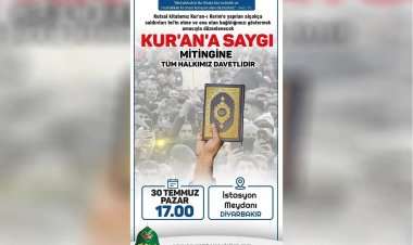 Peygamber Sevdalıları Diyarbakır'da "Kur'an'a Saygı" mitingi düzenleyecek