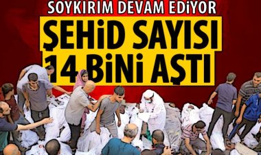 Gazze'deki şehid sayısı 10 bini kadın ve çocuk olmak üzere 14 bini aştı
