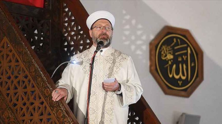 Diyanet İşleri Başkanı Erbaş’tan üç aylar ve Regaib Kandili mesajı