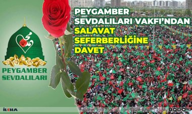 Peygamber Sevdalıları Vakfı'ndan salavat seferberliğine davet