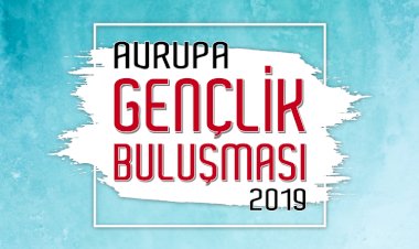 Avrupa Gençlik Buluşmasına Davet
