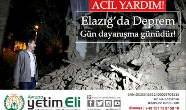 Avrupa Yetim Eli ve İHO EBRAR'dan Elazığ için acil yardım kampanyası
